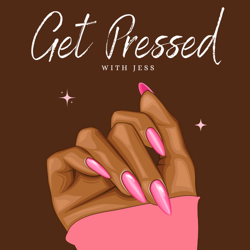 Get Pressed with Jess